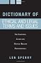 Dictionary of Ethical and Legal Terms and Issues: The Essential Guide for Mental Health Professionals