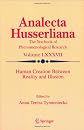 Human Creation Between Reality and Illusion; Vol 87 (Analecta Husserliana)