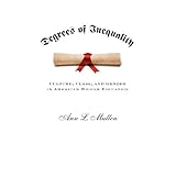 degrees of inequality culture class and gender in american higher education