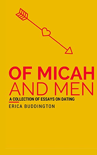 of micah and men a collection of dates mishaps and mistakes