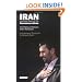 Iran and the Rise of its Neoconservatives: The Politics of Tehran's Silent Revolution