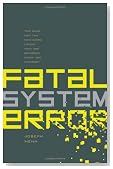 Fatal System Error: The Hunt for the New Crime Lords Who are Bringing Down the Internet