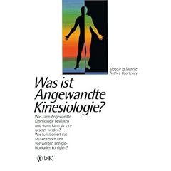Was ist Angewandte Kinesiologie?
