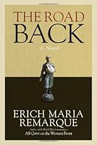 The Road Back: A Novel