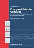 Produkt-Bild: Energieeffiziente Geb&auml;ude: Grundwissen und Arbeitsinstrumente f&uuml;r den Energieberater
