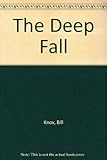 The deep fall