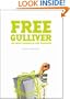 Free Gulliver: Six Swift Lessons in Life Planning
