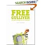 Free Gulliver: Six Swift Lessons In Life Planning