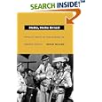 Hello, Hello Brazil: Popular Music in the Making of Modern Brazil by Bryan McCann and Bryan McCann