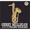 The best albums by Gerry Mulligan
