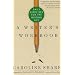 A Writer's Workbook: Daily Exercises for the Writing Life