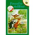 Farewell to the Wood (Animals of Farthing Wood)