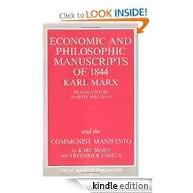The Economic and Philosophic Manuscripts of 1844 and the Communist Manifesto (Great Books in Philosophy Series)