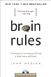 Brain Rules: 12 Principles for Surviving and Thriving at Work, Home, and School (Book & DVD)
