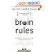 Brain Rules: 12 Principles for Surviving and Thriving at Work, Home, and School (Book & DVD)