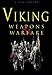 Viking Weapons and Warfare