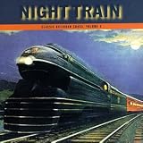 Classic Railroad Songs, Vol. 3: Night Train