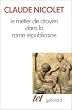 Le m�tier de citoyen dans la Rome r�publicaine