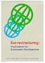 Eco-Restructuring: Implications for Sustainable Development