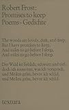 Promises to keep - Robert Frost