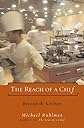 The Reach of a Chef: Beyond the Kitchen