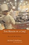 The Reach of a Chef: Beyond the Kitchen