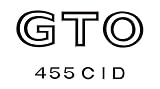 1970-73 GTO 455 CID Fender/Quarter Panel Name - BLACK
