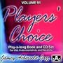 Vol. 91, Players' Choice (Book & CD Set)