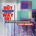 The Out Sound from Way In! The Complete Vanguard Recordings