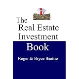 The Real Estate Investment Book