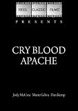 Cry Blood Apache (1970)