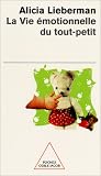 La vie�motionnelle du tout-petit