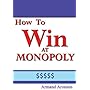 How to Win at Monopoly