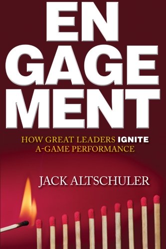 engagement how great leaders ignite a game performance