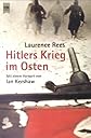 Hitlers Krieg im Osten.