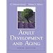 Adult Development and Aging (5th Edition)