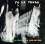 President Yo La Tengo / New Wave Hot Dogs