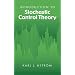 Introduction to Stochastic Control Theory