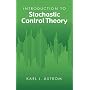 Introduction to Stochastic Control Theory