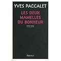 Les deux mamelles du bonheur