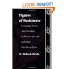 Figures of Resistance: Language, Poetry, and Narrating in The Tale of the Genji and Other Mid-Heian Texts (Post-Contemporary Interventions)