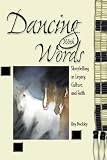 Dancing with Words: Storytelling As Legacy, Culture, and Faith