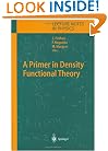 A Primer in Density Functional Theory (Lecture Notes in Physics) (v. 620)