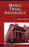 Basic Trial Advocacy