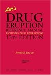 Litt's Drug Eruption Reference Manual, 13th Edition (Litt's Drug Eruption Reference Manual: Including Drug Interactions)