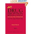 Litt's Drug Eruption Reference Manual Including Drug Interactions, 13th Edition (Litt's Drug Eruption Reference Manual: Including Drug Interactions)