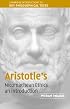 Aristotle's Nicomachean Ethics: An Introduction (Cambridge Introductions to Key Philosophical Texts)