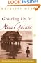 Growing Up in New Guinea: A Comparative Study of Primitive Education (Perennial Classics)