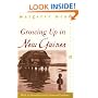 Growing Up in New Guinea: A Comparative Study of Primitive Education (Perennial Classics)
