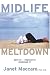 Midlife Meltdown